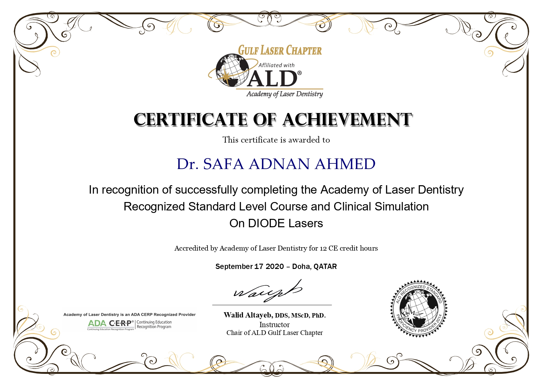 successfully completing the Academy of Laser Dentistry Certificate of Achievement